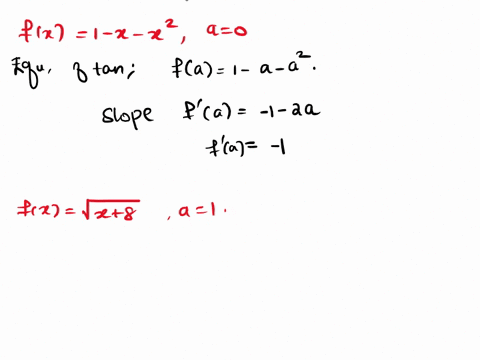 find-slope-and-equation-of-tangent-line-question-12330-ptsfor-the-following-functions-ause-equation34text-page-217to-find-the-slope-of-the-tangent-line-munfand-bfind-the-equation-of-the-tang-05965