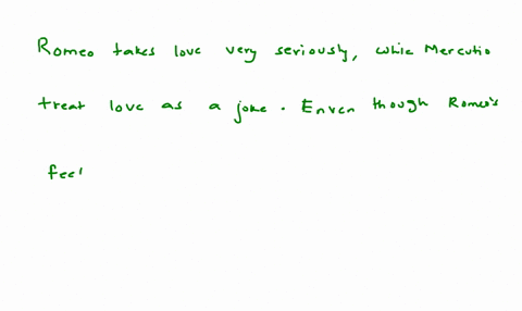 mercutio-and-romeo-have-different-views-of-love-whose-do-you-agree-with-more-95998