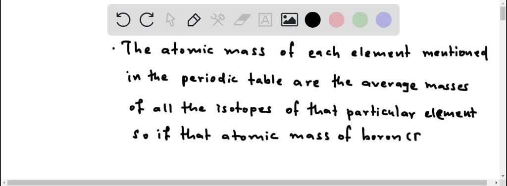 Solved The Atomic Mass Of Boron B Is Given In The Periodic Table As