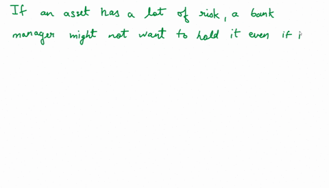 bank-managers-should-always-seek-the-highest-return-possible-on-their-assets-is-this-statement-tru-2-65037