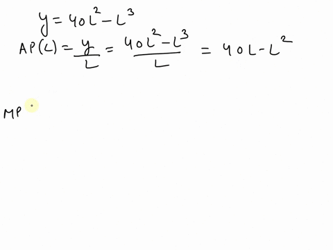 6-suppose-that-firm-total-product-function-is-y-40l2-l3-show-that-the-average-product-of-labor-apl-rises-when-marginal-product-of-labor-mpl-exceeds-apl-falls-when-mpl-isless-than-apl-andisho-96362
