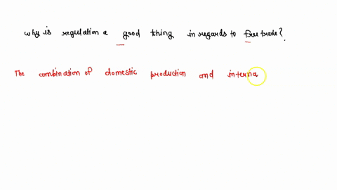 why-is-regulation-a-good-thing-in-regards-to-free-trade-95607