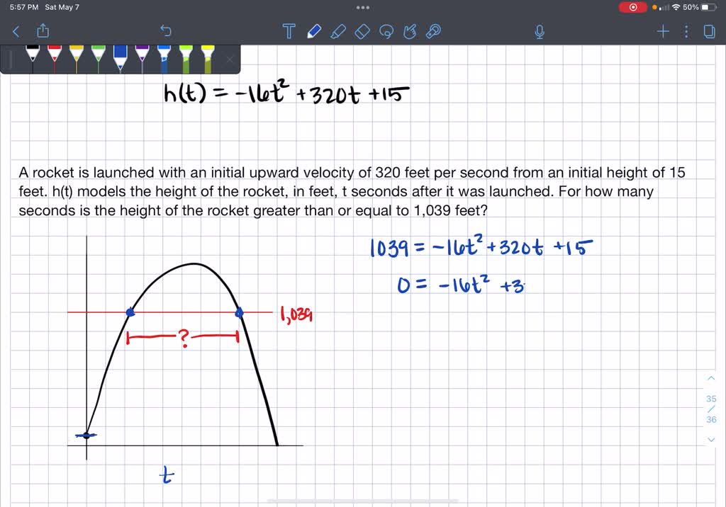 SOLVED A rocket is launched with an initial upward velocity of 320