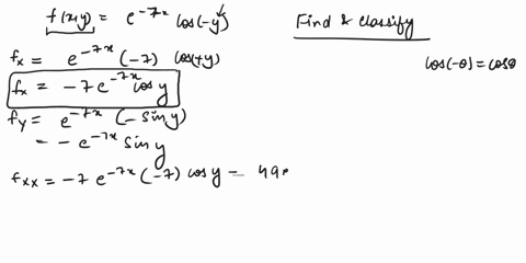 consider-the-function-fxye7xcos1yfxye7xcos1y-find-and-classify-all-critical-points-of-the-function-if-there-are-more-blanks-than-critical-points-leave-the-remaining-entries-blank-fxfx-fyfy-f-33885