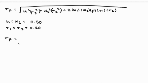 suppose-you-have-two-assets-each-has-a-standard-deviation-of-020-the-portfolio-weight-is-50-for-each-of-the-two-assets-in-which-case-will-the-portfolio-standard-deviation-be-the-smallest1-po-57796