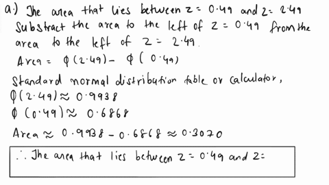 determine-the-area-under-the-standard-normal-curve-that-lies-between-a-2-049-and-23049-b-z-109-and-z-0and-c-z-194-and-z-084-a-the-area-that-lies-between-z-049-and-2-049-is-round-t0-four-deci-68593