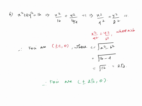 find-the-foc-the-vertices-and-the-lengths-of-the-major-and-minor-axes-of-and-sketch-the-graph-find-the-foci-of-the-ellipse-x24y2-16-the-vertices-of-an-ellipse-are-013-and-the-foci-are-012-fi-29007