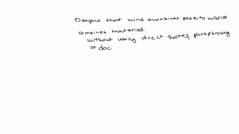 janelle-is-writing-a-paper-about-the-dangers-that-wind-turbines-pose-to-wildlife-she-reads-several-articles-online-and-then-begins-writing-her-paper-combining-the-material-from-these-sources-82494