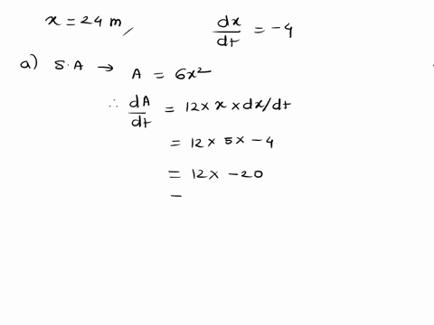 the-original-24-m-edge-length-x-of-a-cube-decreases-at-the-rate-of-4-mlmin-a-when-x-5-m-at-what-rate-does-the-cubes-surface-area-change-b-when-x-5-m-at-what-rate-does-the-cubes-volume-change-05356