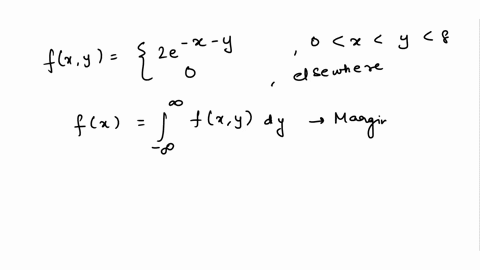 the-random-variables-x-and-y-have-the-following-joint-probability-density-function-2e-i-y-0-y-0-fxy-2y-o-elsewhere-find-the-conditional-distribution-of-y-given-x-and-use-it-to-calculate-py-2-85903