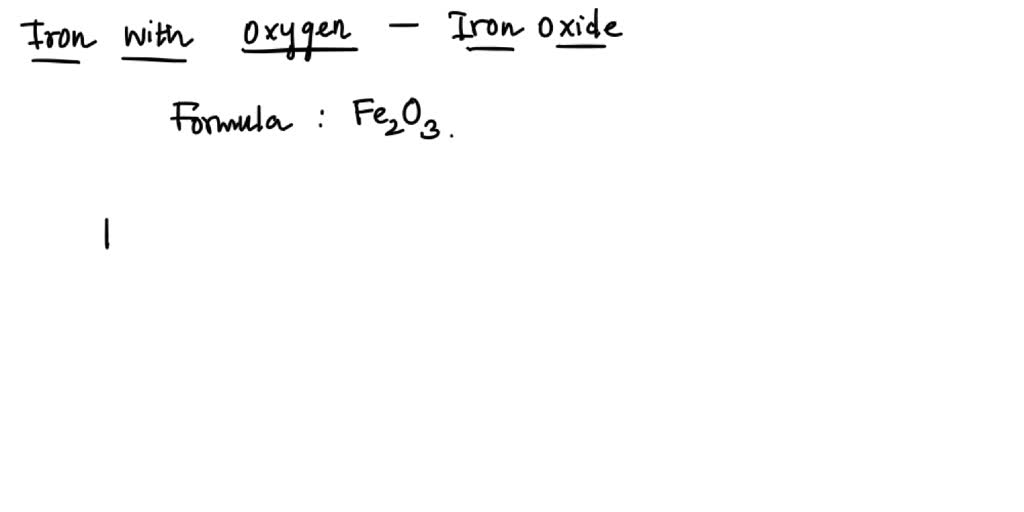 SOLVED: Iron reacts with oxygen to produce an oxide of iron 0.015 moles ...