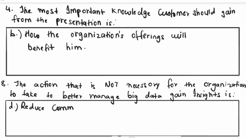 4-as-a-sales-representative-you-should-provide-a-presentation-to-companys-potential-customerswhat-would-be-the-most-important-knowledge-that-customers-should-gain-from-yourpresentationa-the-26056