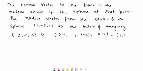 find-the-equation-of-the-plane-tangent-to-the-sphere-x-_-12-y-22-z-_-12-6-at-the-point-2-10-hint-a-normal-to-this-plane-is-the-radius-vector-of-the-sphere-01278