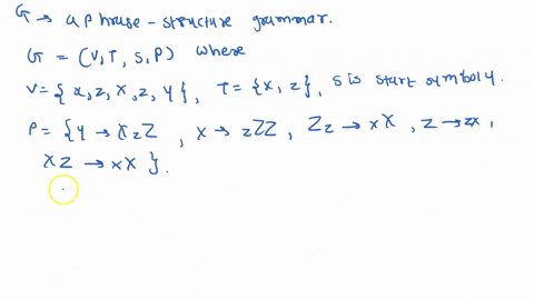 given-g-phrase-structure-grammar-let-g-v-t-sp-where-vkzxz-ytxz-s-is-the-start-symbol-y-p-y_xzz-x-zzz-zz_xz-zxz_x-what-is-the-language-generated-by-g-lg-that-is-the-set-of-all-strings-of-term-73094
