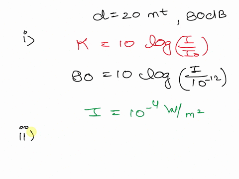 when-you-stand-20-m-from-a-sound-source-the-sound-is-80-db-a-what-is-the-intensity-of-the-sound-20-m-from-the-source-units-of-wlm2-b-what-is-the-power-of-the-source-units-of-w-c-what-would-b-57807
