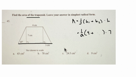 fied-the-area-of-the-trapezoid-leave-your-answer-in-simplest-radical-form-45-a-63-mathrmcm2-b-70-mathrmcm2-c-245-mathrmcm3-d-9-mathrmcm3