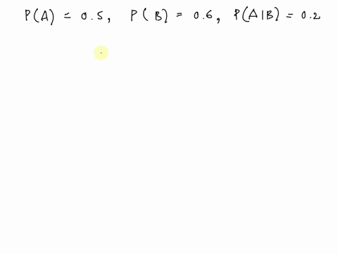 if-pa-5-pb-6-pab-2-then-pa-and-b-is-42837