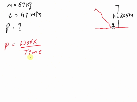 what-average-mechanical-power-in-w-must-a-690-kg-mountain-climber-generate-to-climb-to-the-summit-of-a-hill-of-height-305-m-in-470-min-note-due-to-inefficiencies-in-converting-chemical-energ-58606