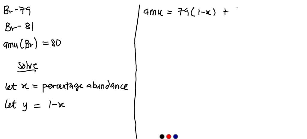 solved-31-naturally-occurring-bromine-consists-of-two-isotopes-bromine-79-and-bromine-81