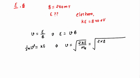 a-a-velocity-selector-consists-of-electric-and-magnetic-fields-described-by-the-expressions-e-e-and-b-b-j-with-b-240-mt-find-the-value-of-e-in-kvm-such-that-a-840-ev-electron-moving-in-the-n-03841