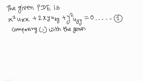 second-order-linear-pdes-determine-the-region-in-which-the-given-equation-is-hyperbolic-parabolicor-elliptic-and-ii-follow-the-following-steps-step-1-the-characteristic-equations-of-general-97415