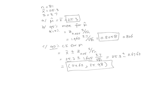 a-random-sample-of-n-81-observations-has-a-mean-x-253-and-a-standard-deviation-s-37-a-give-the-point-estimate-of-the-population-mean-find-the-95-margin-of-error-for-your-estimate-round-your-96229