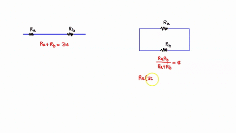 when-two-resistors-a-and-b-are-connected-in-series-the-total-resistance-is-36-ohms-when-connected-in-parallel-the-total-resistance-is-8-ohms-what-is-the-ratio-of-the-resistance-ra-to-resista-56003