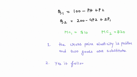 firms-1-and-2-produce-horizontally-differentiated-products-the-demand-for-firm-1as-product-is-given-by-the-equation-q1-100-a-p1-p2-2-the-demand-for-firm-2as-product-is-given-by-the-equation-27477