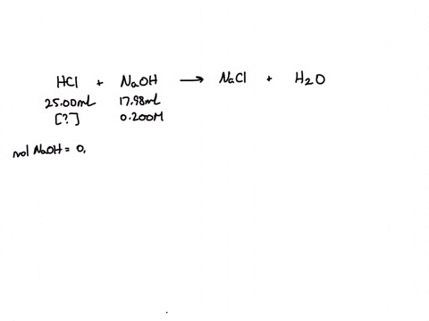 when-2500-ml-of-an-unknown-hcl-solution-is-titrated-with-a-0200-m-naoh-solution-it-takes-1798-ml-of-the-naoh-to-get-to-the-endpoint-of-the-titration-what-is-the-concentration-of-the-hcl-solu-49725