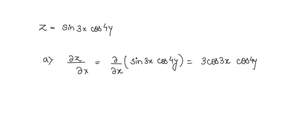 セイ for each of the following functions find zx and zy c z sin