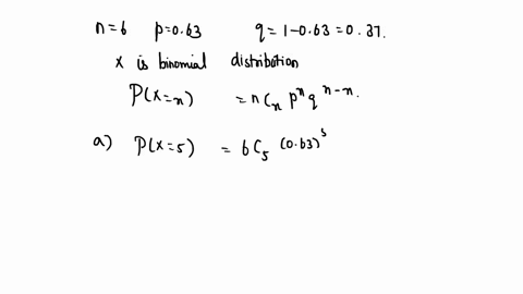 assume-that-x-is-a-binomial-random-variable-with-n-6-and-p-063-calculate-the-following-probabilities-do-not-round-intermediate-calculations-round-your-final-answers-to-4-decimal-places-a-px5-37422