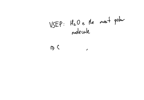based-off-molecular-polarity-determined-by-vsepr-theory-in-which-solvent-would-nacl-be-the-most-solubte-0a-chachzoh-bchzoh-0c-hzo-10435