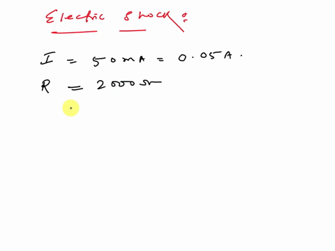 5-electrocution-a-human-being-can-be-electrocuted-if-a-current-as-small-as-50-mathrmma-passes-near-t-52015