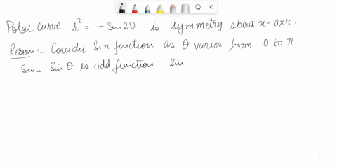 graph-the-lemniscate-below-what-symmetries-does-the-curve-have-r2-sin-20-identify-the-symmetries-of-the-curve_-select-all-that-apply-a-the-curve-is-symmetric-about-the-y-axis-b-the-curve-is-05472