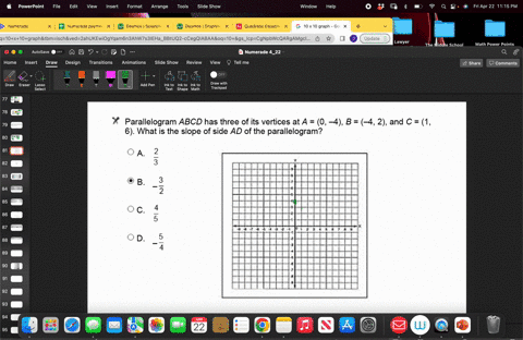 parallelogram-abcd-has-three-of-its-vertices-at-a-0-4b-42-and-c-1-6-what-is-the-slope-of-side-ad-of-the-parallelogram-0-a-3-b-2-oc_-5-d-24902