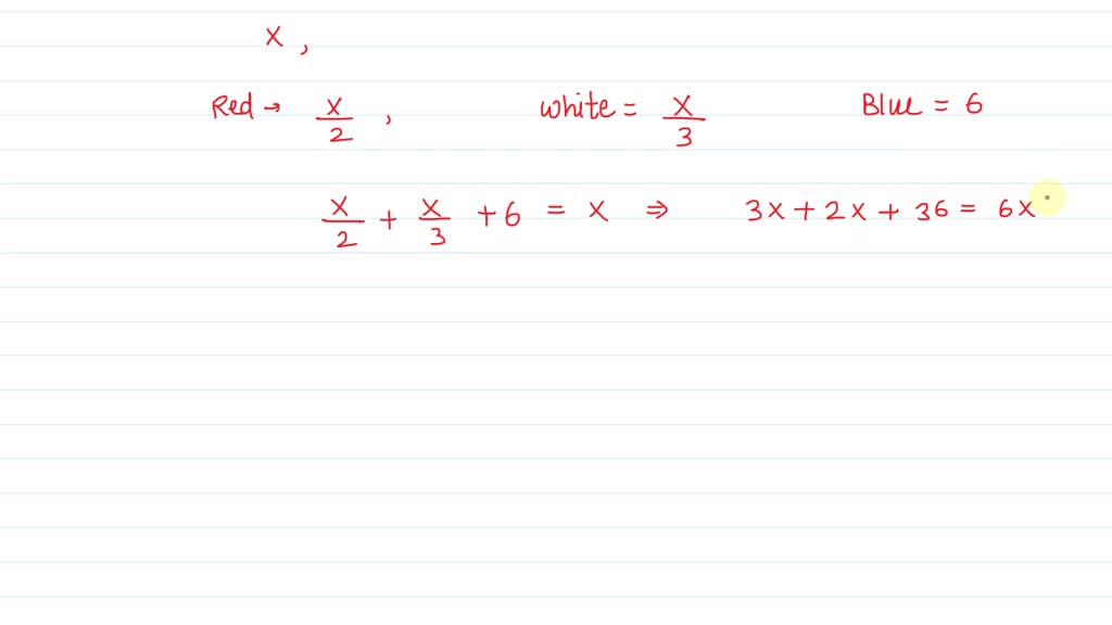 SOLVED Half of the marbles in a box are red third are white and the