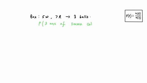 abox-containing-five-white-balls-and-seven-red-balls-from-which-we-drew-three-balls-in-a-row-without-returning-what-is-the-probability-of-getting-three-balls-of-the-same-color-011-008-034-02-01722