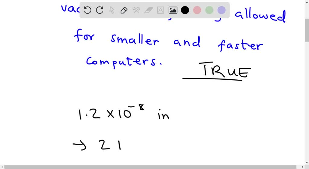 SOLVED TRUE or FALSE? Because transistors were smaller and produced less heat than vacuum tubes