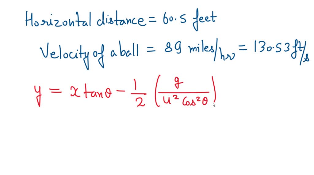 SOLVED A baseball pitcher throws a ball at 89.0 mi/h in the horizontal