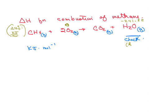 calculate-the-enthalpy-change-for-the-complete-combustion-of-methane-the-equation-for-this-reaction-is-ch4-202-7-co2-give-the-answer-in-kj-mol-1-2h20-give-the-answer-to-one-decimal-place-ans-79387