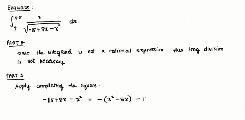 1-for-the-integral-from-4-to-4-point-5-of-3-divided-by-square-root-of-quantity-negative-15-plus-8-x-minus-x-squared-end-quantity-times-dx-part-a-determine-if-long-division-will-be-used-for-t-38188