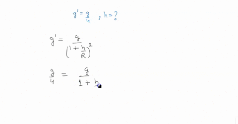 at-what-altitude-above-the-earths-surface-is-the-acceleration-due-to-gravity-equal-to-g-4-67389