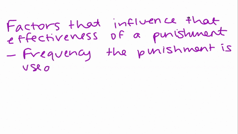 what-factors-influence-the-effectiveness-of-punishment-99687