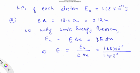 each-of-the-electrons-in-a-particle-beam-has-a-kinetic-energy-of-168-x-10x-17-j-a-what-is-the-magnitude-of-the-uniform-electric-field-pointing-in-the-direction-of-the-electrons-movement-that-65661