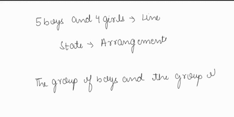 five-boys-and-four-girls-are-arrange-themselves-to-form-a-line-how-many-arrangements-can-there-be-if-athe-boys-stand-together-and-the-girls-stand-together-bthe-boys-and-the-girls-stand-alter-08808