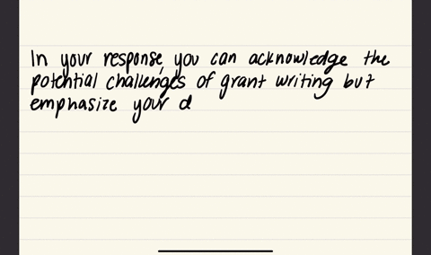 to-start-this-weeks-discussion-i-am-thrilled-to-start-grant-writing-but-i-know-others-may-do-better-than-me-i-may-not-be-good-at-this-grant-writing-i-am-tackling-this-head-on-because-my-project-stands
