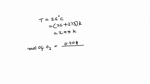 a-30-l-flask-contains-040-g-o2-at-a-temperature-of-26c-what-is-the-pressure-in-atm-inside-the-flask-54148