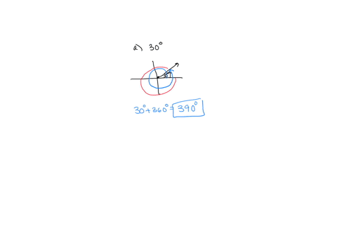 determine-two-coterminal-angles-one-positive-and-one-negative-for-each-angle-give-your-answers-in-degrees-enter-your-answers-as-comma-separated-lists-a-30-b-405