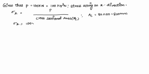100-kn-s0-mm-722-two-steel-plates-of-uniform-cross-section-10-x-80-mm-are-welded-together-as-shown-knowing-that-centric-100-kn-forces-are-applied-to-the-welded-plates-and-that-the-in-plane-s-78909