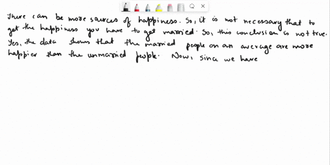 frst-the-happiness-dta-below-based-on-a-happiness-score-on-a-scale-of-1-extremely-unhappy-to-10-extremely-your-message-given-conclusion-why-or-why-not-what-other-happy-discuss-the-conclusion-31007